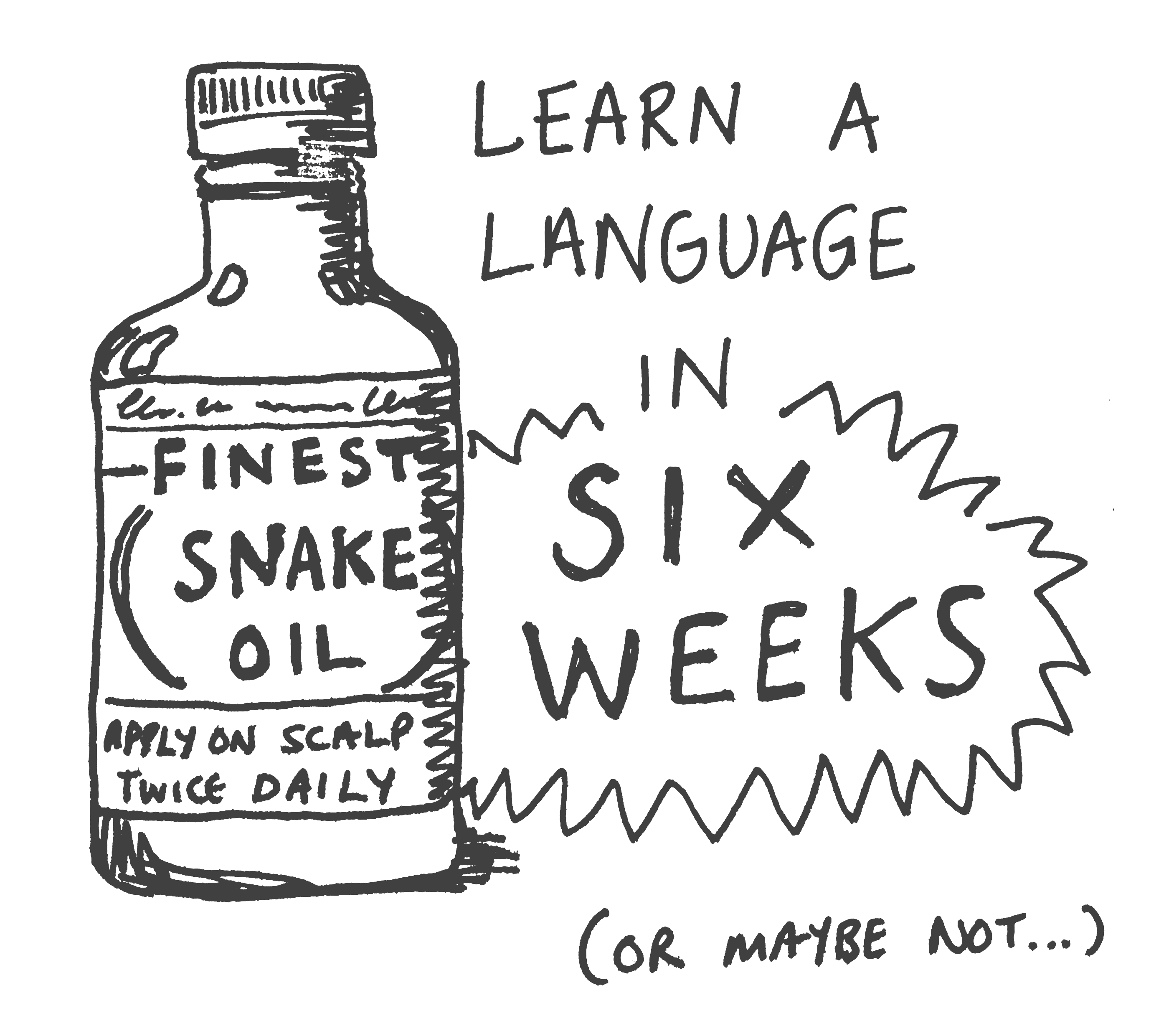 Language Learning: Snake Oil