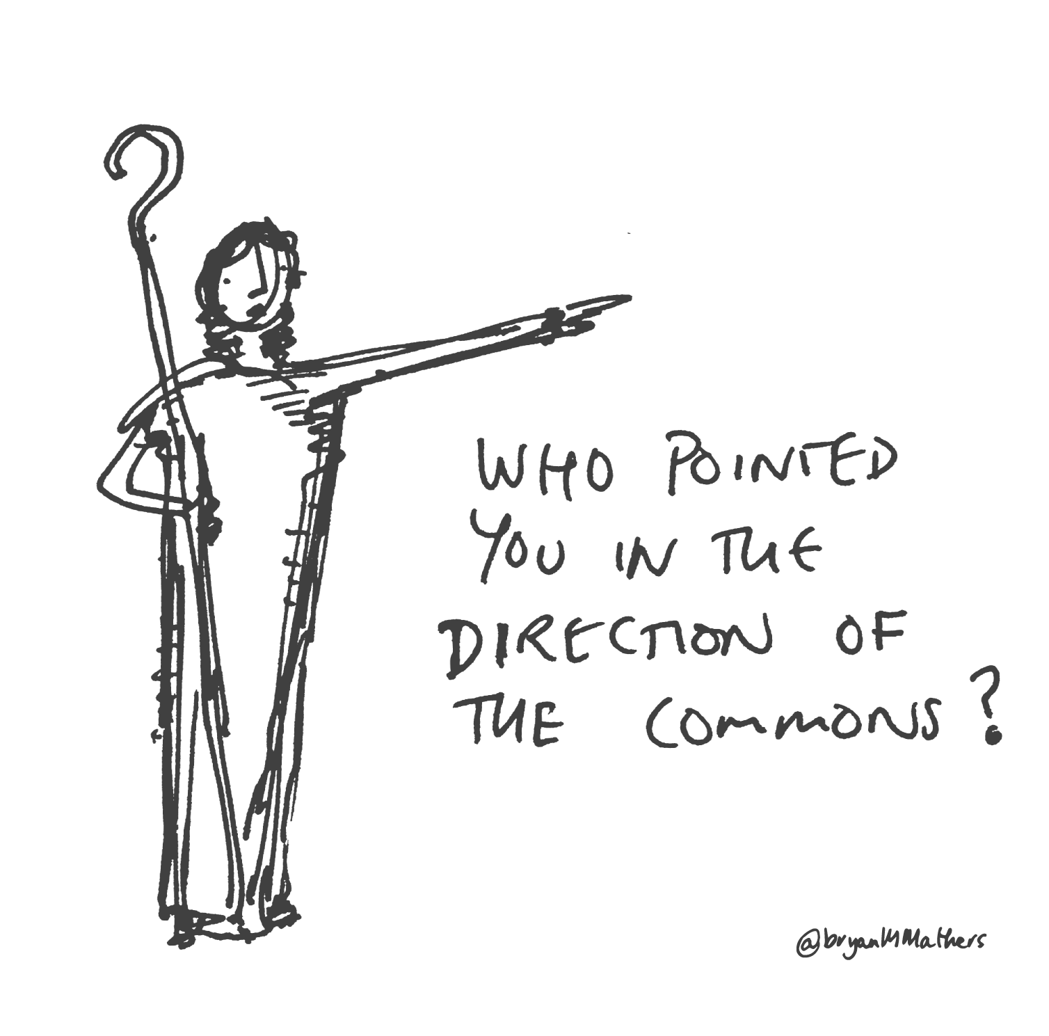 Who pointed you towards the commons